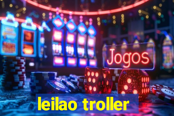 leilao troller